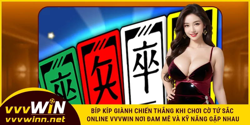 Bíp kíp giành chiến thắng khi chơi cờ tứ sắc