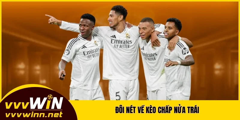 Đôi nét về kèo chấp nửa trái Đôi nét về kèo chấp nửa trái