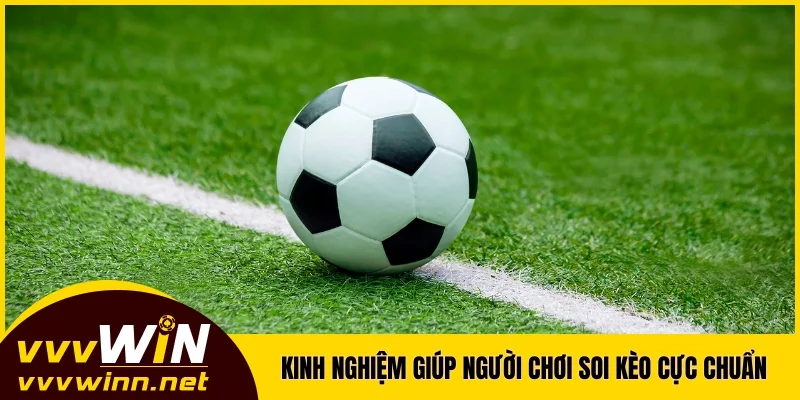 Kinh nghiệm giúp người chơi soi kèo cực chuẩn Kinh nghiệm giúp người chơi soi kèo cực chuẩn